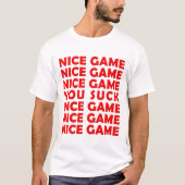 楽しいゲームの面白いTシャツ Tシャツ (正面)