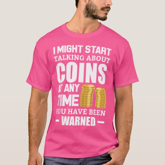 楽しいコイン収集 コインとお金の趣味 Tシャツ (正面)