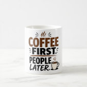 楽しいコーヒーマグ – コーヒーが先、人が後 – サル コーヒーマグカップ (中央)