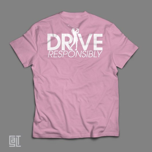 楽しいゴルフ「責任を持って運転せよ」女性ゴルファー Tシャツ