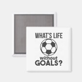 楽しいサッカー ゴールなしの人生なんて マグネット (正面/裏面)