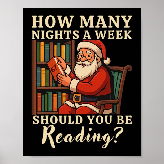 楽しいサンタが67を読む面白いTシャツ クリスマス先生ギフト ポスター (正面)
