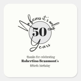 楽しいシンプルな50歳の誕生日パーティー スクエアシール