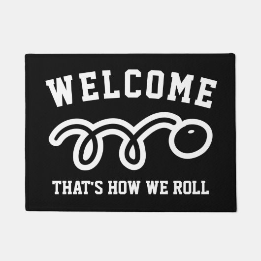 楽しいスカッシュゲームの挨拶「That's how we roll」 ドアマット (正面)