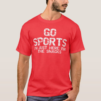 楽しいスポーツの名言 スポーツ万歳 私はただここにスナックのために Tシャツ