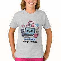 楽しいテクノロジーママのTシャツ ママモードは常にオンラインのママ