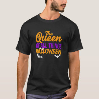 楽しいハロウィン好き 全てのハロウィーンの女王 Tシャツ