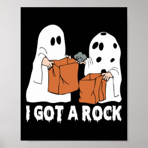 楽しいハロウィン おばけ ゴースト スケア I Got A Rock ポスター