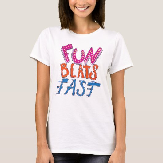 楽しいビート、速いリズム Tシャツ (正面)