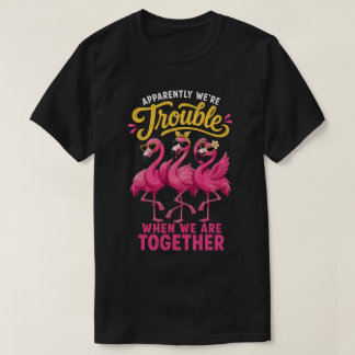 楽しいフラミンゴベストフレンドトラブル Tシャツ