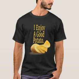 楽しいポテトライフを楽しむ Tシャツ