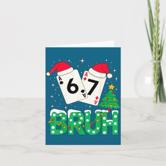 楽しいミーム 6 7 祝祭的な Ker Bruh クリスマスツリー サン カード (正面)