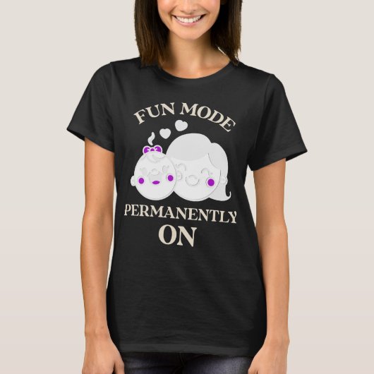 楽しいモード永久にオン先生 Tシャツ (正面)