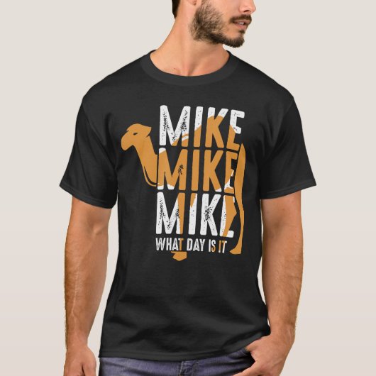 楽しいラクダの引用 マイク マイク マイク 今日は何の日 re tシャツ (正面)