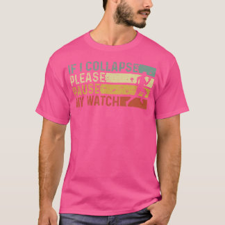 楽しいランナーもし私が倒れたら時計を一時停止してください R Tシャツ