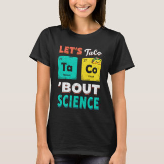 楽しいレツの科学のタコについて化学教師 Tシャツ