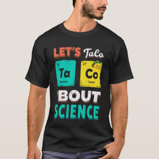 楽しいレツの科学のタコについて化学教師 Tシャツ