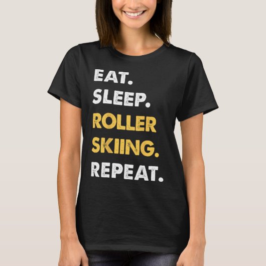 楽しいローラー スキーウェア Eat Sleep ローラー スキー Tシャツ (正面)