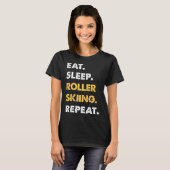 楽しいローラー スキーウェア Eat Sleep ローラー スキー Tシャツ (正面フル)