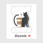 楽しい一日はコーヒーと猫から Funny Cute シール (シート)