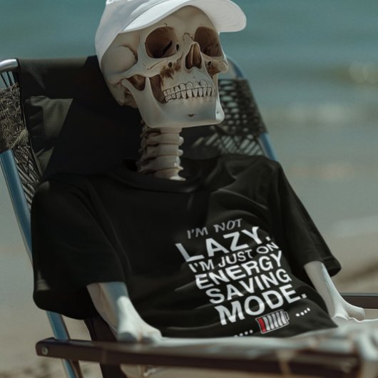 楽しい仕事のプレゼント - 省エネモードの名言 Tシャツ