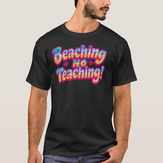 楽しい先生Tシャツ 最終登校日 先生 ギフト Tシャツ (正面)