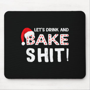 楽しい大人クリスマスベーキングTシャツ、飲んで焼く マウスパッド