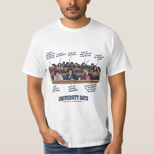 楽しい大学の講義タイプ "University Days" Tシャツ (正面)