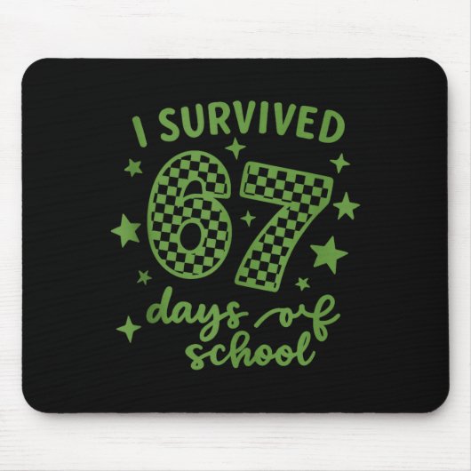 楽しい学生生活67日間を乗り切った先生方へ マウスパッド (正面)
