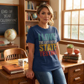 楽しい州のテストの日大胆なグラフィック教師の感謝 Tシャツ