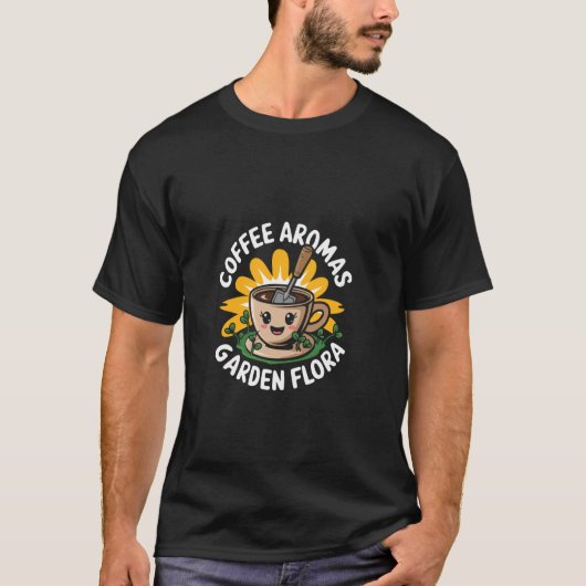 楽しい庭 庭師 コーヒー 園芸 花を育てる フラワー Tシャツ (正面)