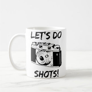 楽しい撮影 Let's Do Shots コーヒーマグカップ