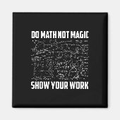 楽しい数学の先生のバック・トゥ・スクール「数学であそぼう、魔法じゃない」 マグネット (正面)