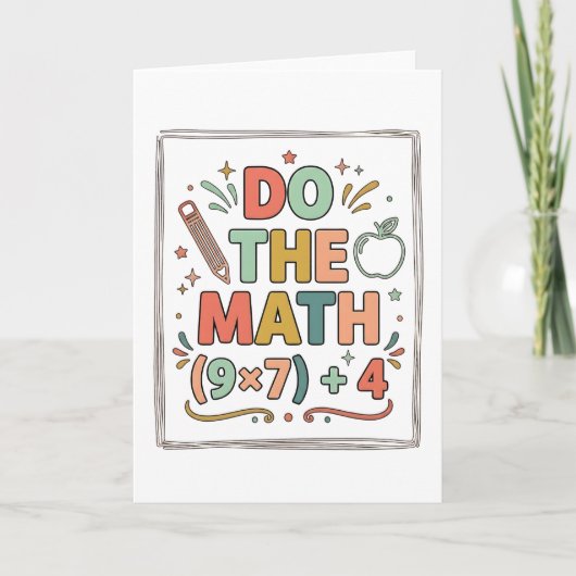 楽しい数学教師は数学をやって (9x7)+4 カード (正面)