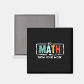 楽しい数学教師は魔法ではなく数学をする 作業を見せて マグネット (正面/裏面)