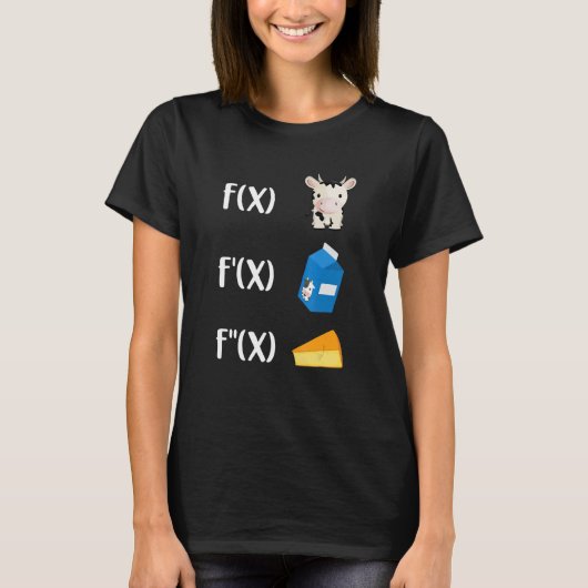 楽しい数学教師アート 牛乳 チーズ 微積分 Fo Tシャツ (正面)