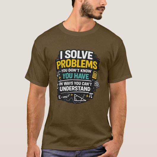 楽しい数学教師Tシャツ 私は問題を解決します ギフト Tシャツ (正面)