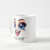 楽しい日もある!笑える目をしたおもしろい顔 コーヒーマグカップ (正面左)