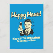 楽しい時間: 最も最高のなビジネスの意志決定はHappになされます ポストカード (正面)