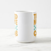 楽しい疲れた看護師コーヒークラブ RN CNA コーヒー好き コーヒーマグカップ (中央)