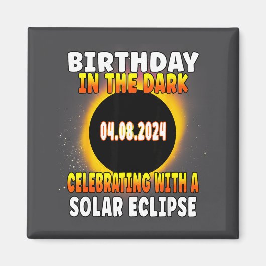 楽しい皆既日食 誕生日お祝い 4月 マグネット (正面)