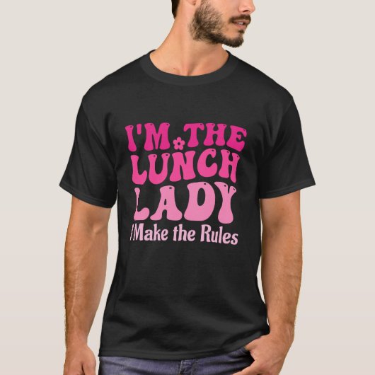 楽しい給食のおばさん 私がルールを決める 学校のカフェテリア Tシャツ (正面)