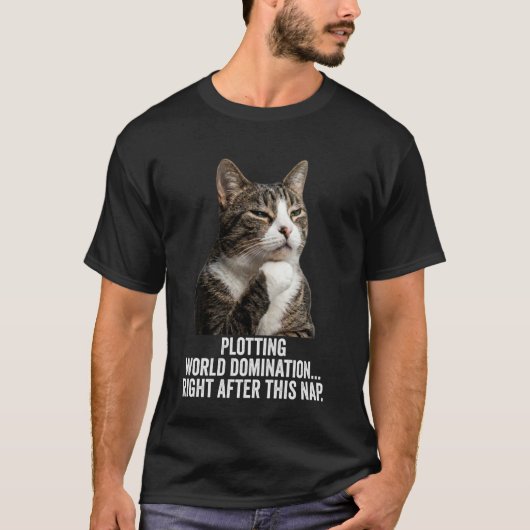 楽しい考え猫 - 世界征服を企てる午後 Tシャツ (正面)