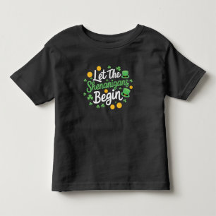 楽しい聖パトリックの日の始まり シェナニガンズ トドラーTシャツ