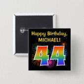 楽しい花火 + 虹のパターン "44" 誕生日 # 缶バッジ (正面&裏面)