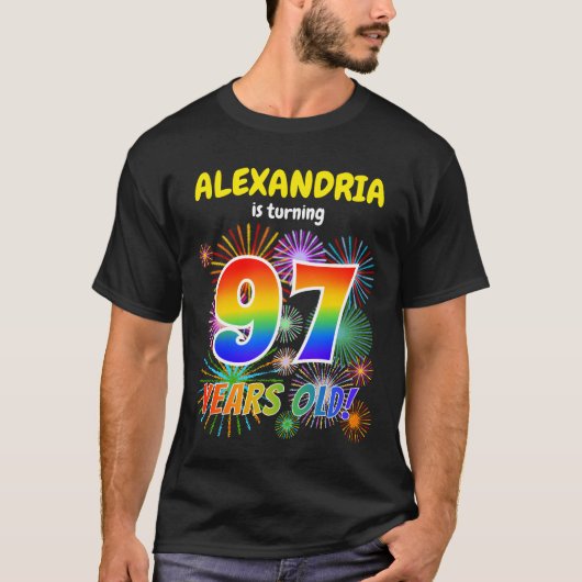 楽しい花火、虹の見た目 "97"、97歳の誕生日 Tシャツ (正面)