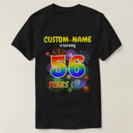 楽しい花火、虹色の見た目 "56"、56歳の誕生日 Tシャツ