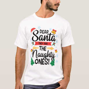 楽しい親愛なるサンタさん 彼らはいたずらっ子です クリスマス Tシャツ