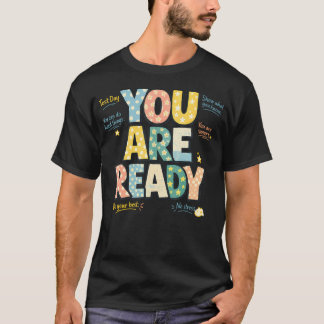 楽しい試験日モチベーションあなたは準備万端 学生 Tシャツ