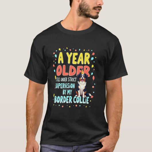 楽しい誕生日プレゼント ボーダーコリー 犬 1 Tシャツ (正面)
